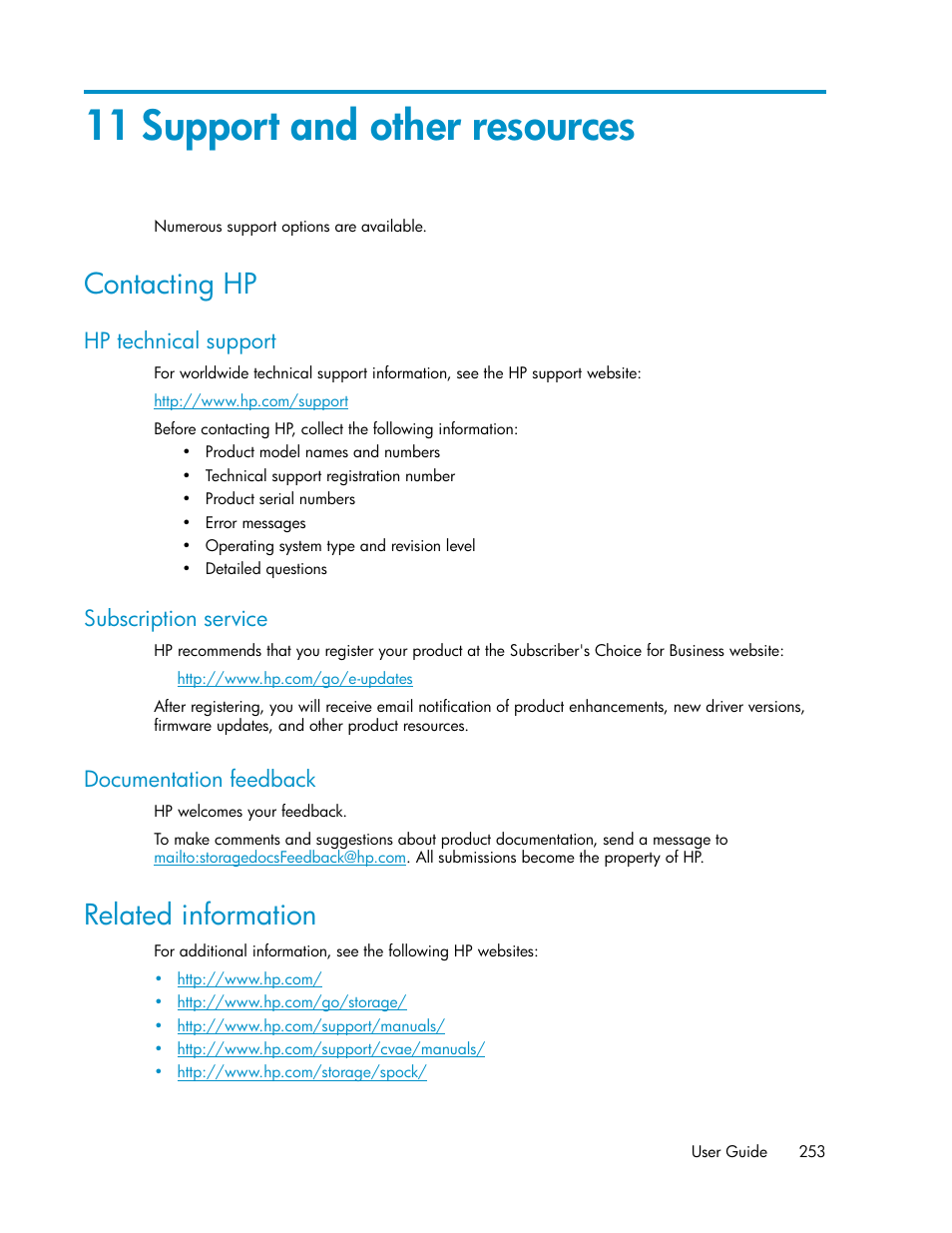 11 support and other resources, Contacting hp, Hp technical support | Subscription service, Documentation feedback, Related information, 253 subscription service, 253 documentation feedback | HP XP Array Manager Software User Manual | Page 253 / 282