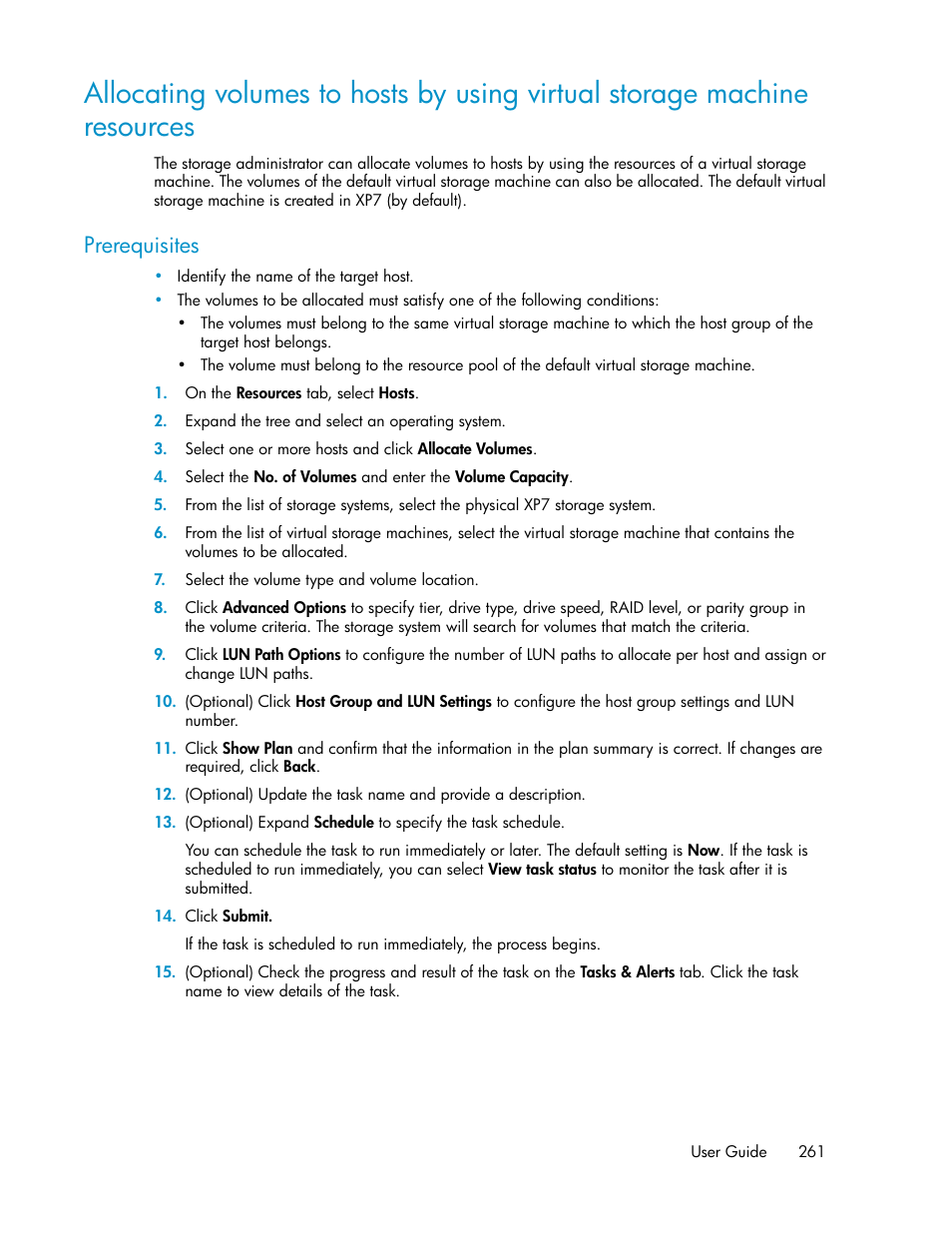 Prerequisites | HP XP Array Manager Software User Manual | Page 261 / 282