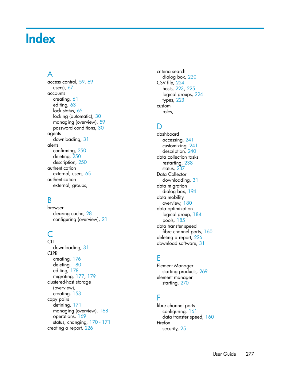 Index | HP XP Array Manager Software User Manual | Page 277 / 282