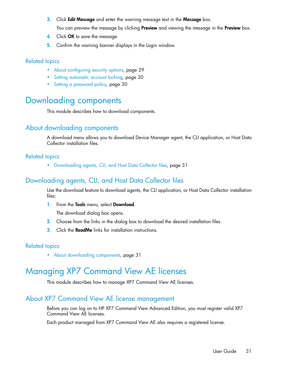 Downloading components, About downloading components, Managing xp7 command view ae licenses | About xp7 command view ae license management | HP XP Array Manager Software User Manual | Page 31 / 282