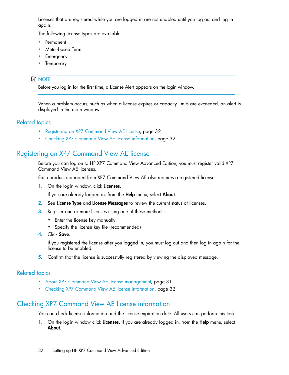 Registering an xp7 command view ae license, Checking xp7 command view ae license information, Registering an xp7 command view ae | License | HP XP Array Manager Software User Manual | Page 32 / 282