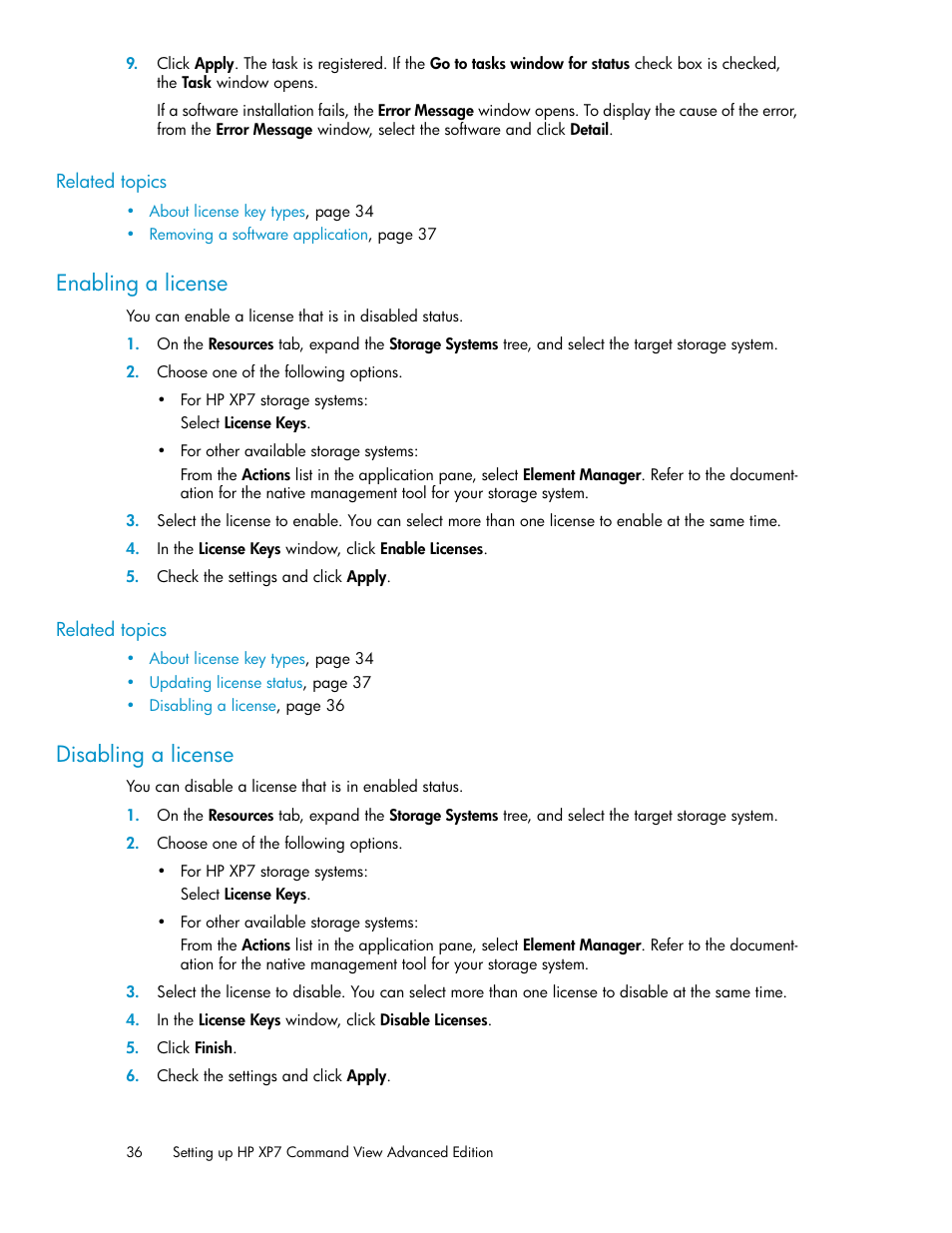 Enabling a license, Disabling a license, 36 disabling a license | HP XP Array Manager Software User Manual | Page 36 / 282