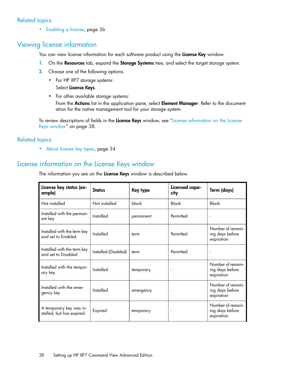 Viewing license information, License information on the license keys window, 38 license information on the license keys window | HP XP Array Manager Software User Manual | Page 38 / 282