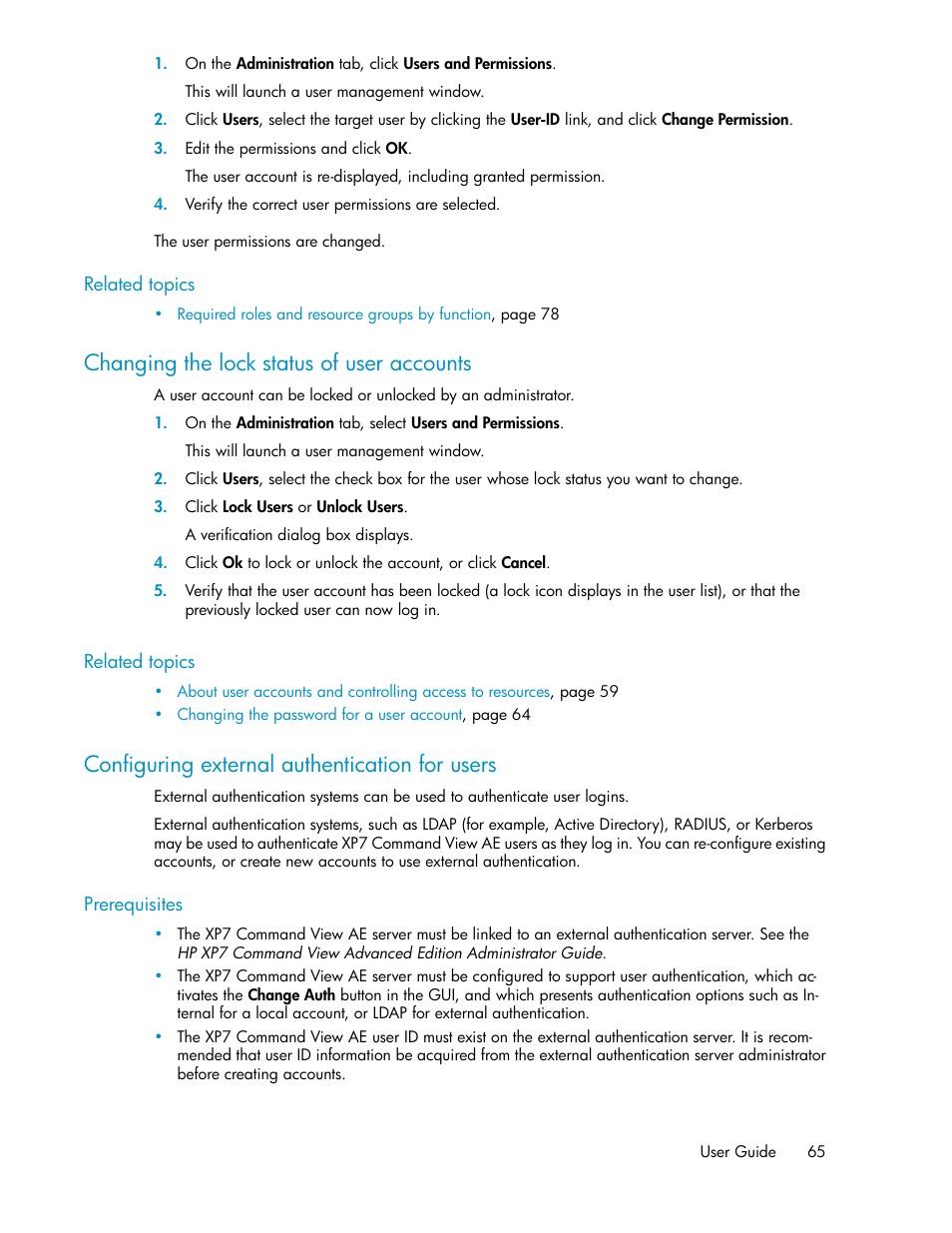 Changing the lock status of user accounts, Configuring external authentication for users, 65 configuring external authentication for users | HP XP Array Manager Software User Manual | Page 65 / 282