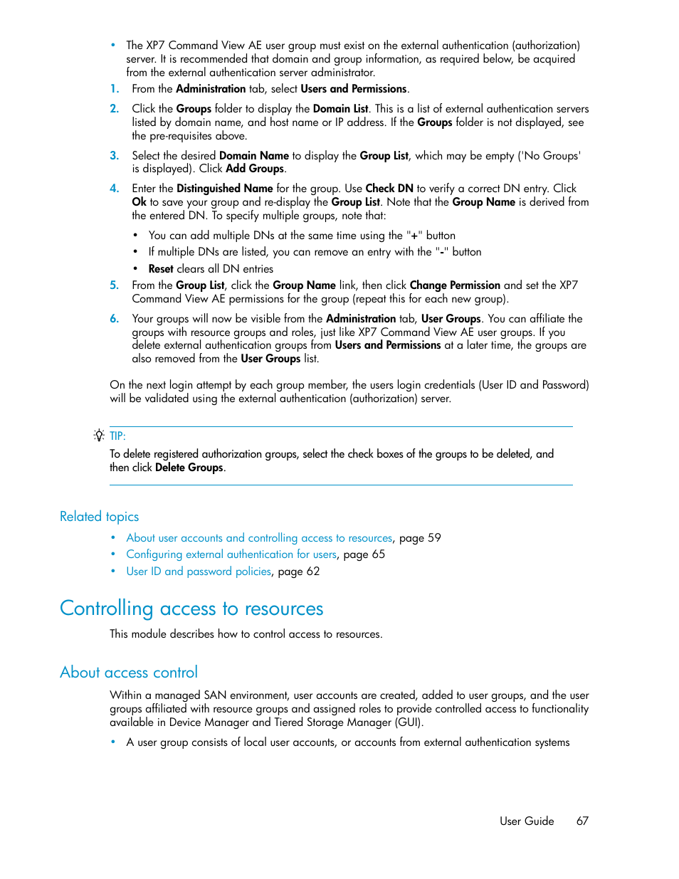 Controlling access to resources, About access control | HP XP Array Manager Software User Manual | Page 67 / 282