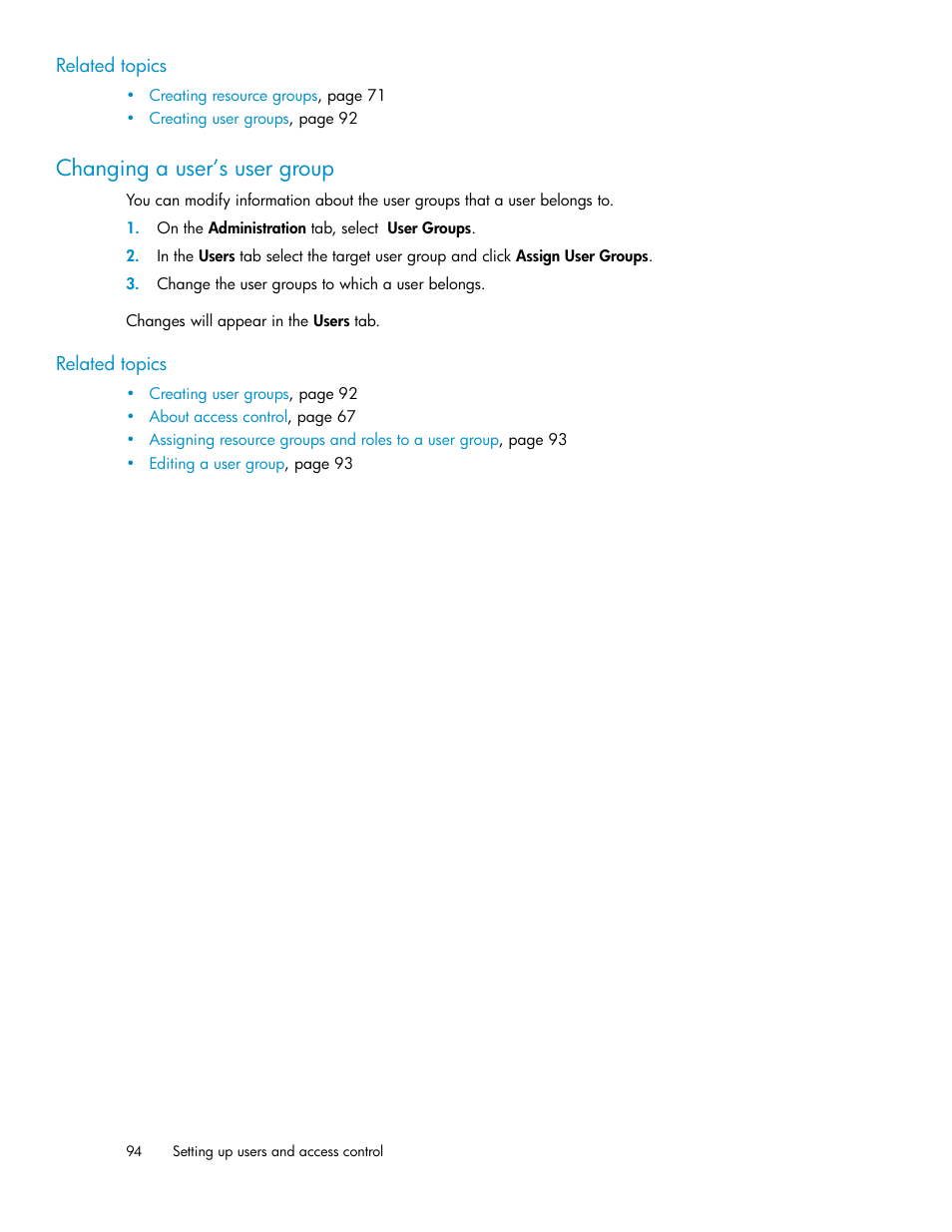Changing a user’s user group | HP XP Array Manager Software User Manual | Page 94 / 282
