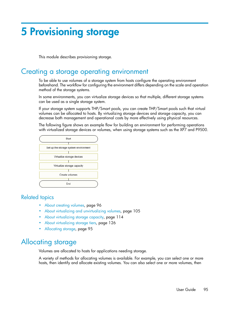 5 provisioning storage, Creating a storage operating environment, Allocating storage | 95 allocating storage, Related topics | HP XP Array Manager Software User Manual | Page 95 / 282