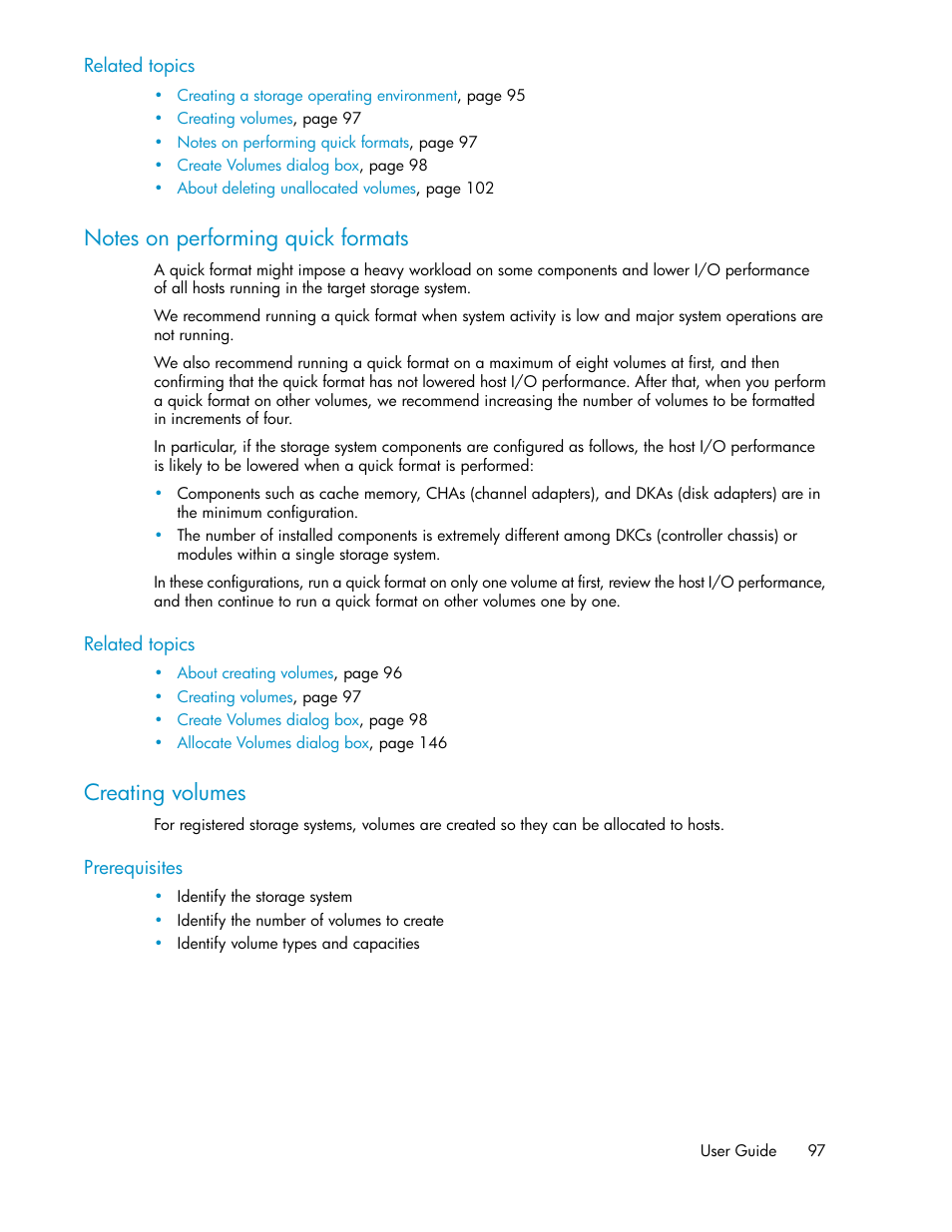 Notes on performing quick formats, Creating volumes, 97 creating volumes | HP XP Array Manager Software User Manual | Page 97 / 282