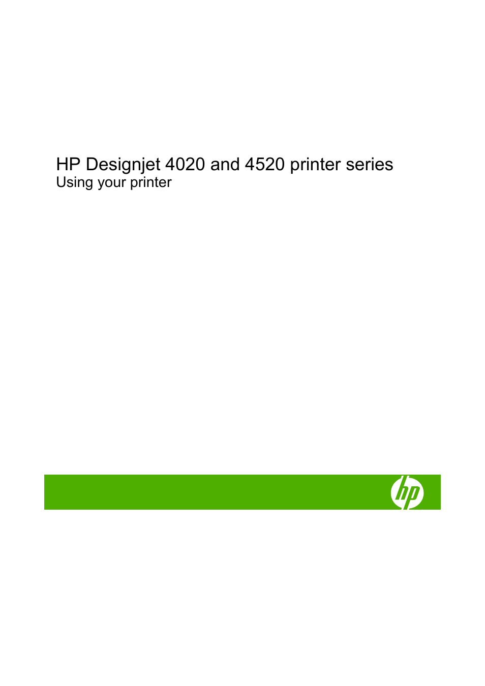 HP Designjet 4520 Printer series User Manual | 235 pages