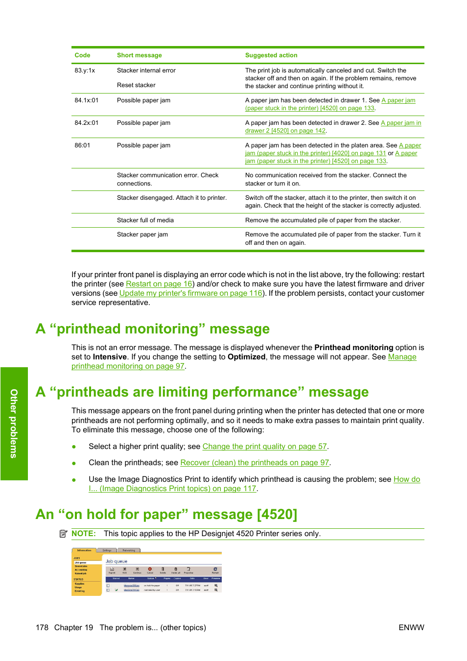 A “printhead monitoring” message, A “printheads are limiting performance” message, An “on hold for paper” message [4520 | Other proble m s | HP Designjet 4520 Printer series User Manual | Page 188 / 235