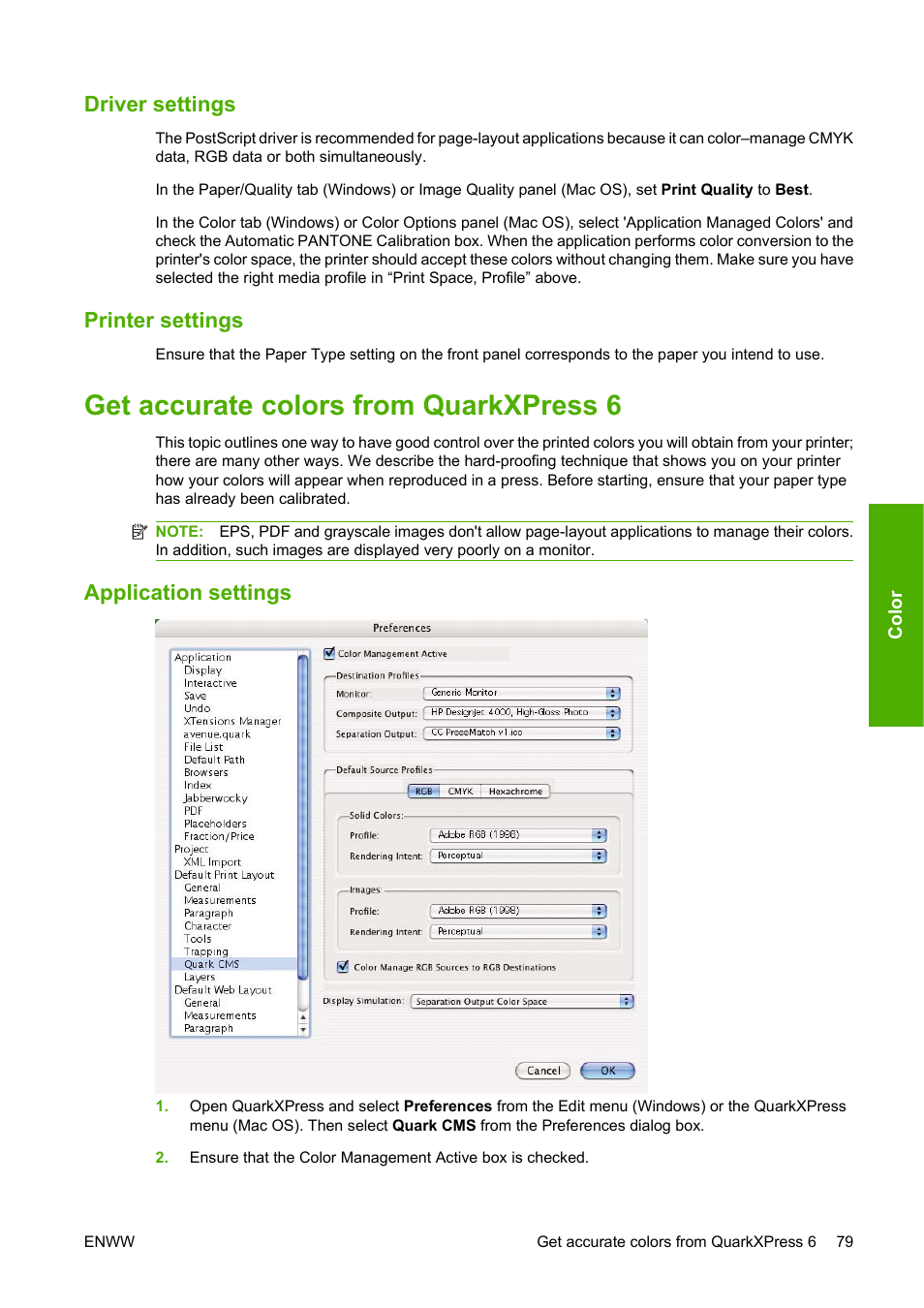 Driver settings, Printer settings, Get accurate colors from quarkxpress 6 | Application settings | HP Designjet 4520 Printer series User Manual | Page 89 / 235
