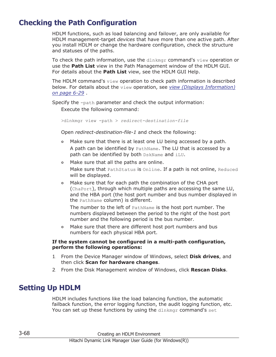 Checking the path configuration, Setting up hdlm, Checking the path configuration -68 | Setting up hdlm -68, Check the path information as described in, Checking the path, And make sure that you have successfully | HP Hitachi Dynamic Link Manager Software User Manual | Page 134 / 422