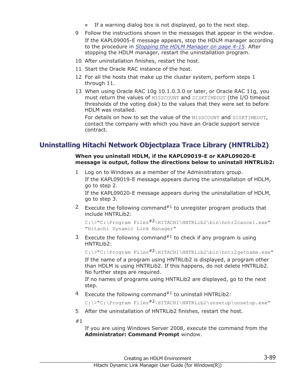 Uninstalling hitachi | HP Hitachi Dynamic Link Manager Software User Manual | Page 155 / 422