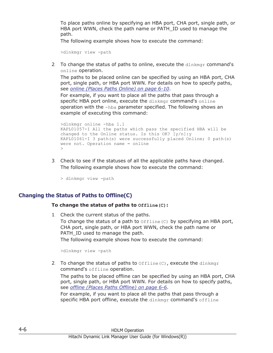 Changing the status of paths to offline(c) -6 | HP Hitachi Dynamic Link Manager Software User Manual | Page 164 / 422