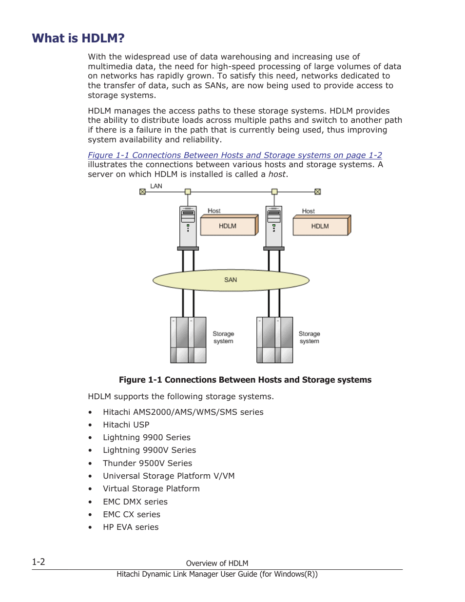 What is hdlm, What is hdlm? -2 | HP Hitachi Dynamic Link Manager Software User Manual | Page 18 / 422