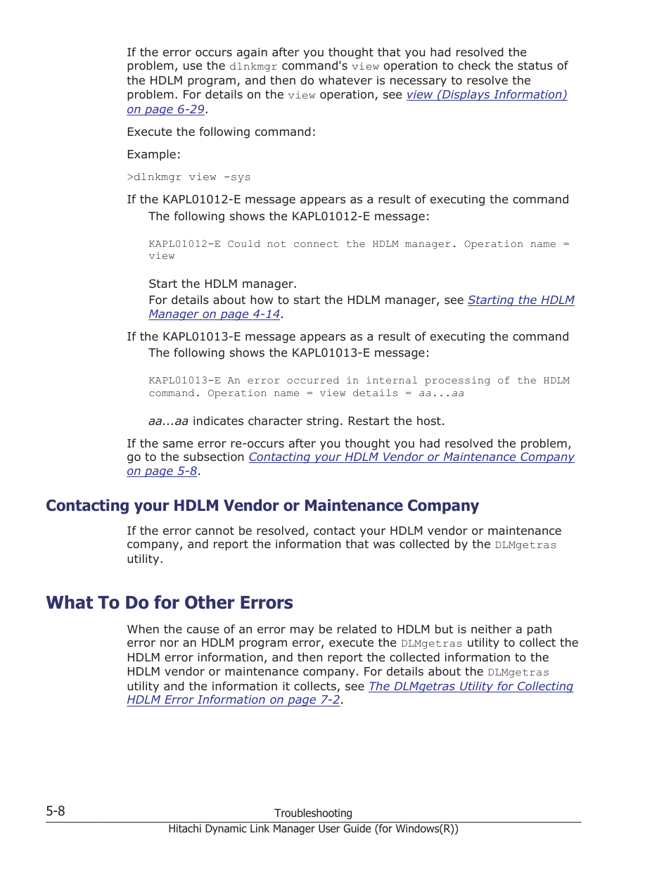 Contacting your hdlm vendor or maintenance company, What to do for other errors, What to do for other errors -8 | HP Hitachi Dynamic Link Manager Software User Manual | Page 188 / 422