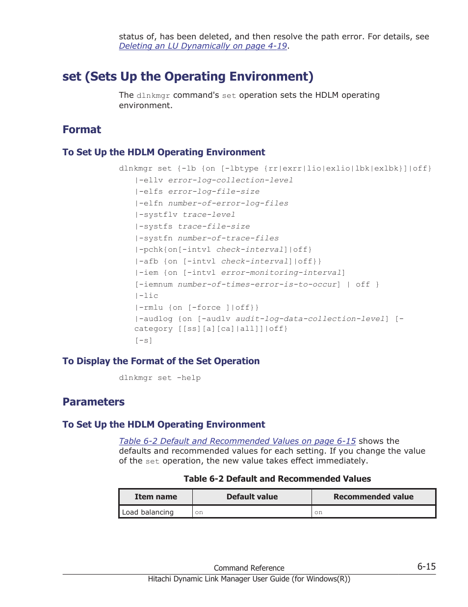 Set (sets up the operating environment), Format, Parameters | Set (sets up the operating environment) -15, Format -15, To set up the hdlm operating environment -15, To display the format of the set operation -15, Parameters -15, Operation, see, On how to specify the settings, see | HP Hitachi Dynamic Link Manager Software User Manual | Page 203 / 422