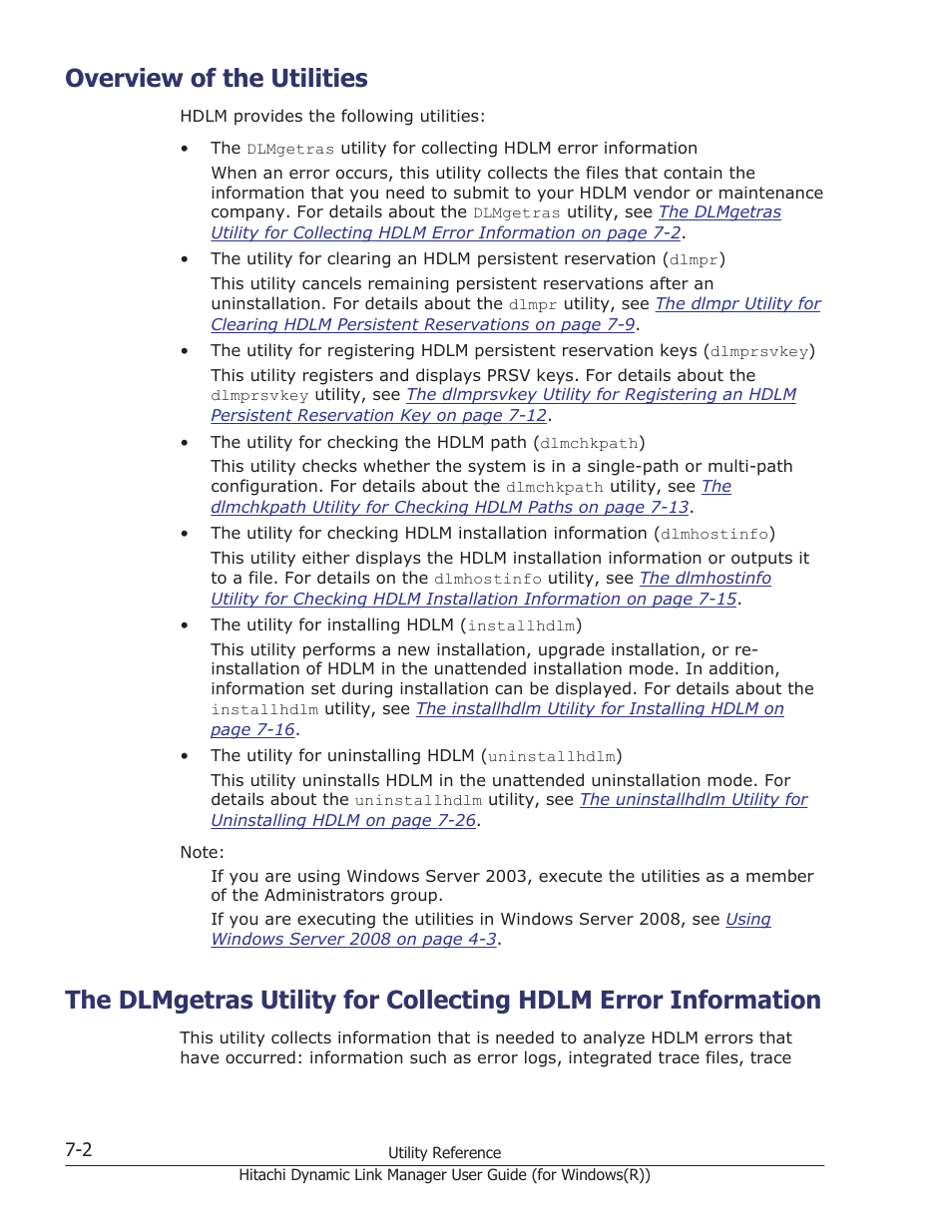 Overview of the utilities, Overview of the utilities -2, The dlmgetras utility for collecting | Utility and the error information it collects, see, The dlmgetras, Utility and the information it collects, see | HP Hitachi Dynamic Link Manager Software User Manual | Page 256 / 422