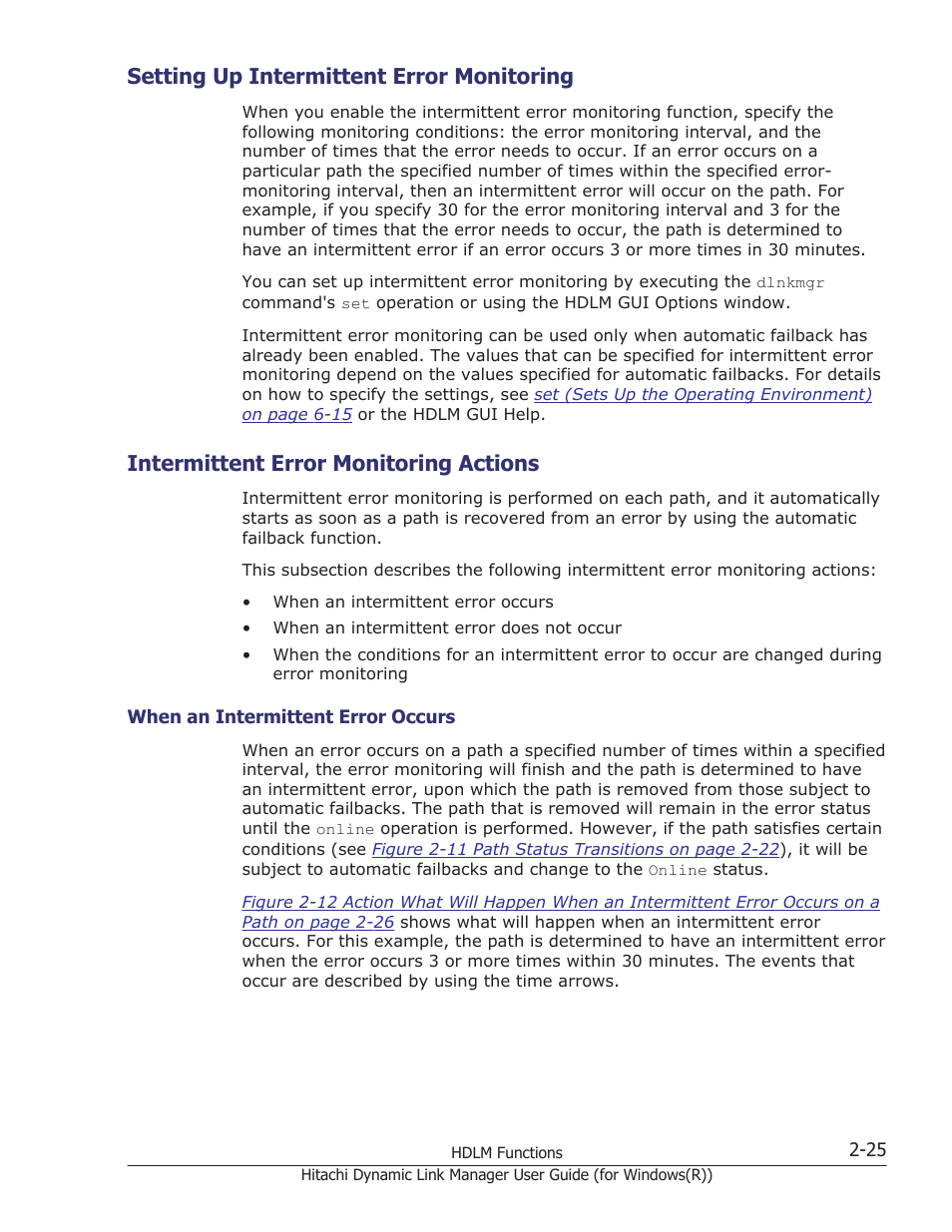 Setting up intermittent error monitoring, Intermittent error monitoring actions, Setting up intermittent error monitoring -25 | Intermittent error monitoring actions -25, When an intermittent error occurs -25 | HP Hitachi Dynamic Link Manager Software User Manual | Page 45 / 422