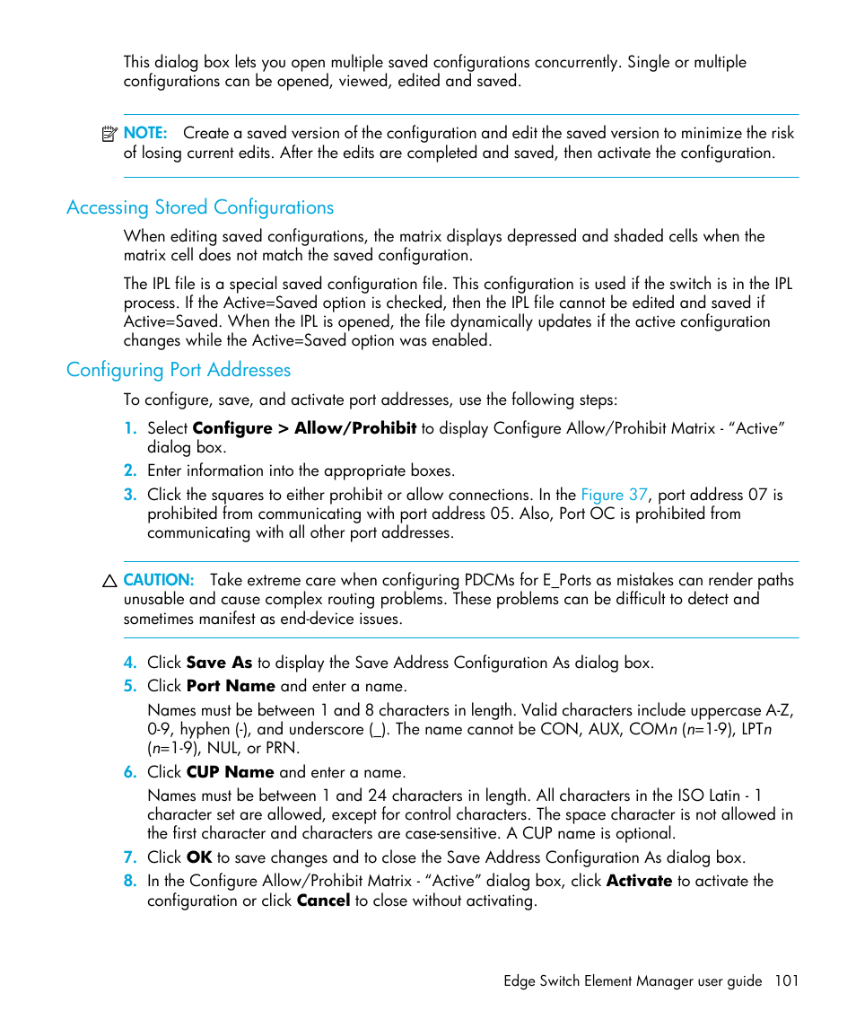 Accessing stored configurations, Configuring port addresses | HP StorageWorks 2.32 Edge Switch User Manual | Page 101 / 202