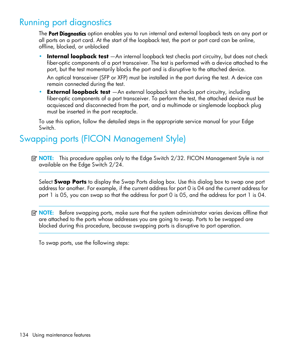 Running port diagnostics, Swapping ports (ficon management style) | HP StorageWorks 2.32 Edge Switch User Manual | Page 134 / 202