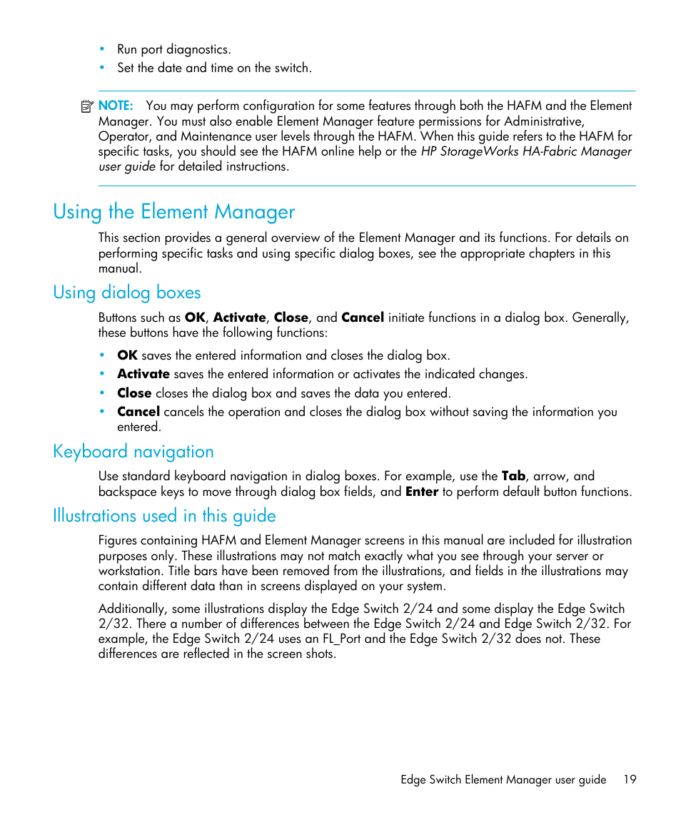 Using the element manager, Using dialog boxes, Keyboard navigation | Illustrations used in this guide | HP StorageWorks 2.32 Edge Switch User Manual | Page 19 / 202