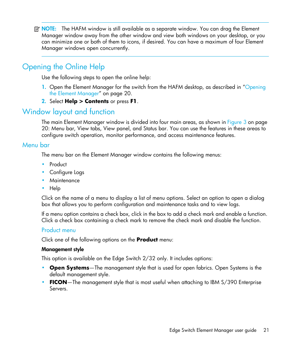 Opening the online help, Window layout and function, Menu bar | Product menu, Management style | HP StorageWorks 2.32 Edge Switch User Manual | Page 21 / 202