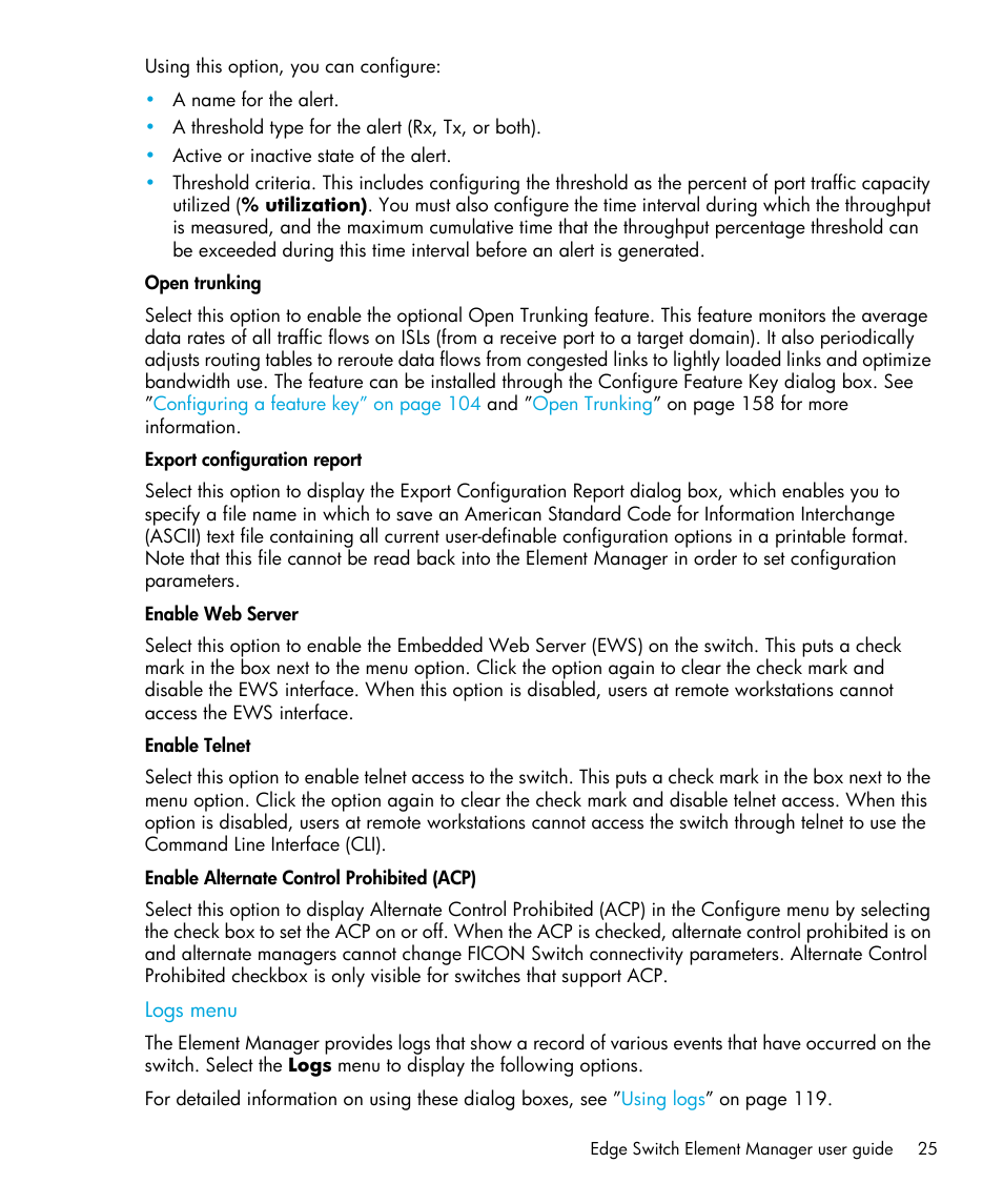 Open trunking, Export configuration report, Enable web server | Enable telnet, Enable alternate control prohibited (acp), Logs menu | HP StorageWorks 2.32 Edge Switch User Manual | Page 25 / 202