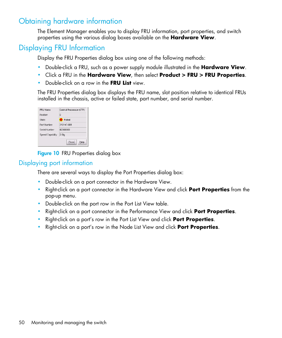 Obtaining hardware information, Displaying fru information, Figure 10 fru properties dialog box | Displaying port information, 10 fru properties dialog box | HP StorageWorks 2.32 Edge Switch User Manual | Page 50 / 202