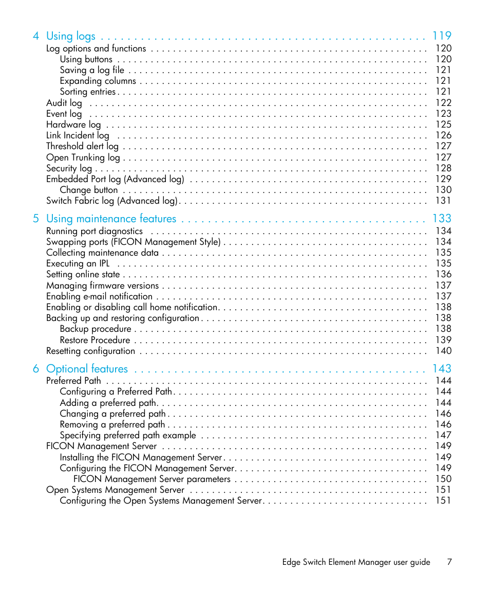 4 using logs, 5 using maintenance features, 6 optional features | HP StorageWorks 2.32 Edge Switch User Manual | Page 7 / 202