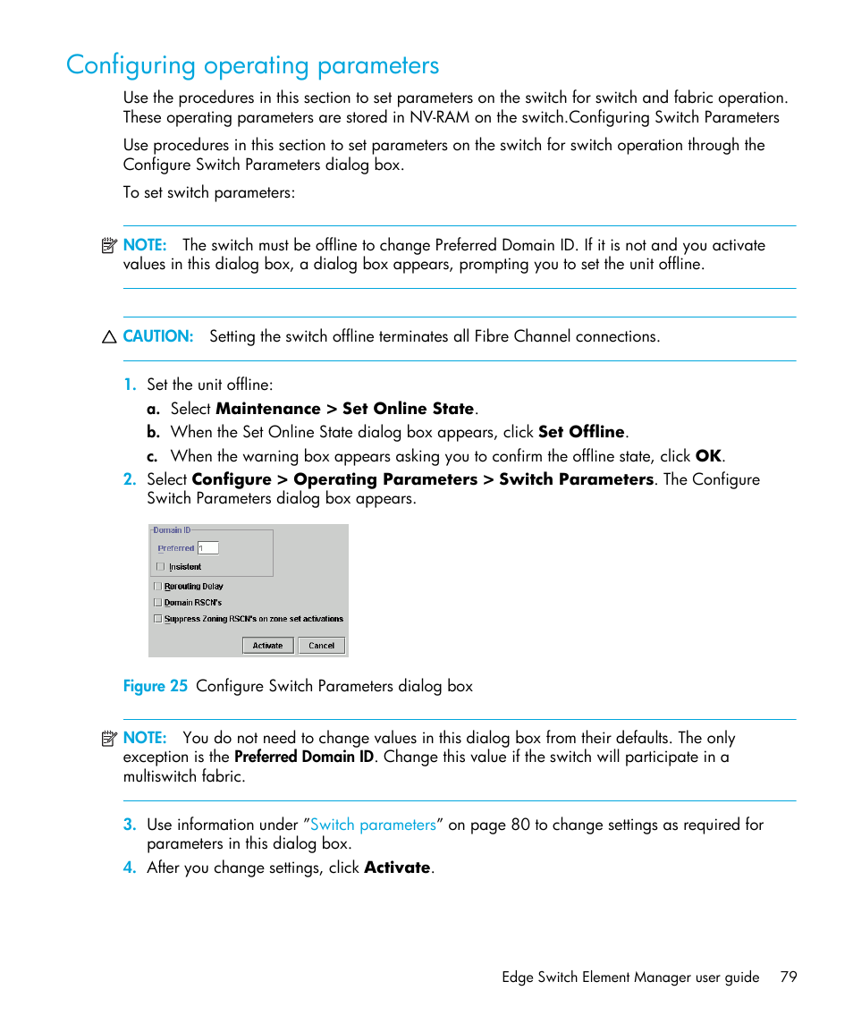Configuring operating parameters, Figure 25 configure switch parameters dialog box, 25 configure switch parameters dialog box | HP StorageWorks 2.32 Edge Switch User Manual | Page 79 / 202