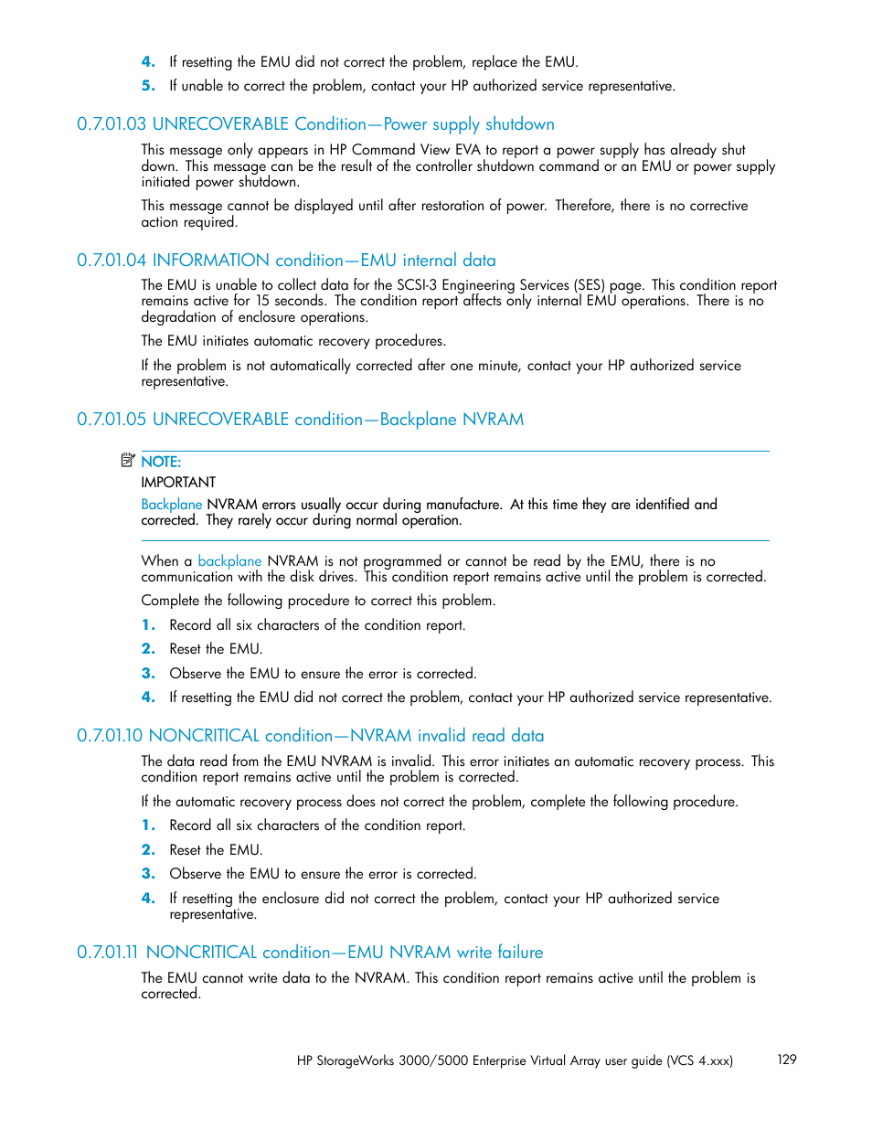 03 unrecoverable condition—power supply shutdown, 04 information condition—emu internal data, 05 unrecoverable condition—backplane nvram | 10 noncritical condition—nvram invalid read data, 11 noncritical condition—emu nvram write failure | HP 3000 Enterprise Virtual Array User Manual | Page 129 / 165