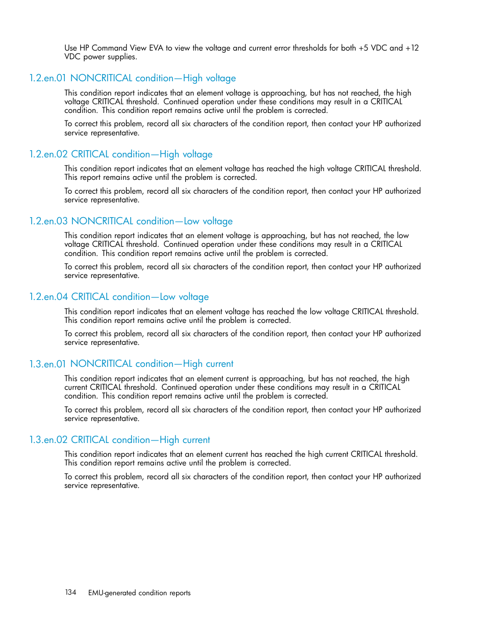 En.01 noncritical condition—high voltage, En.02 critical condition—high voltage, En.03 noncritical condition—low voltage | En.04 critical condition—low voltage, En.01 noncritical condition—high current, En.02 critical condition—high current | HP 3000 Enterprise Virtual Array User Manual | Page 134 / 165