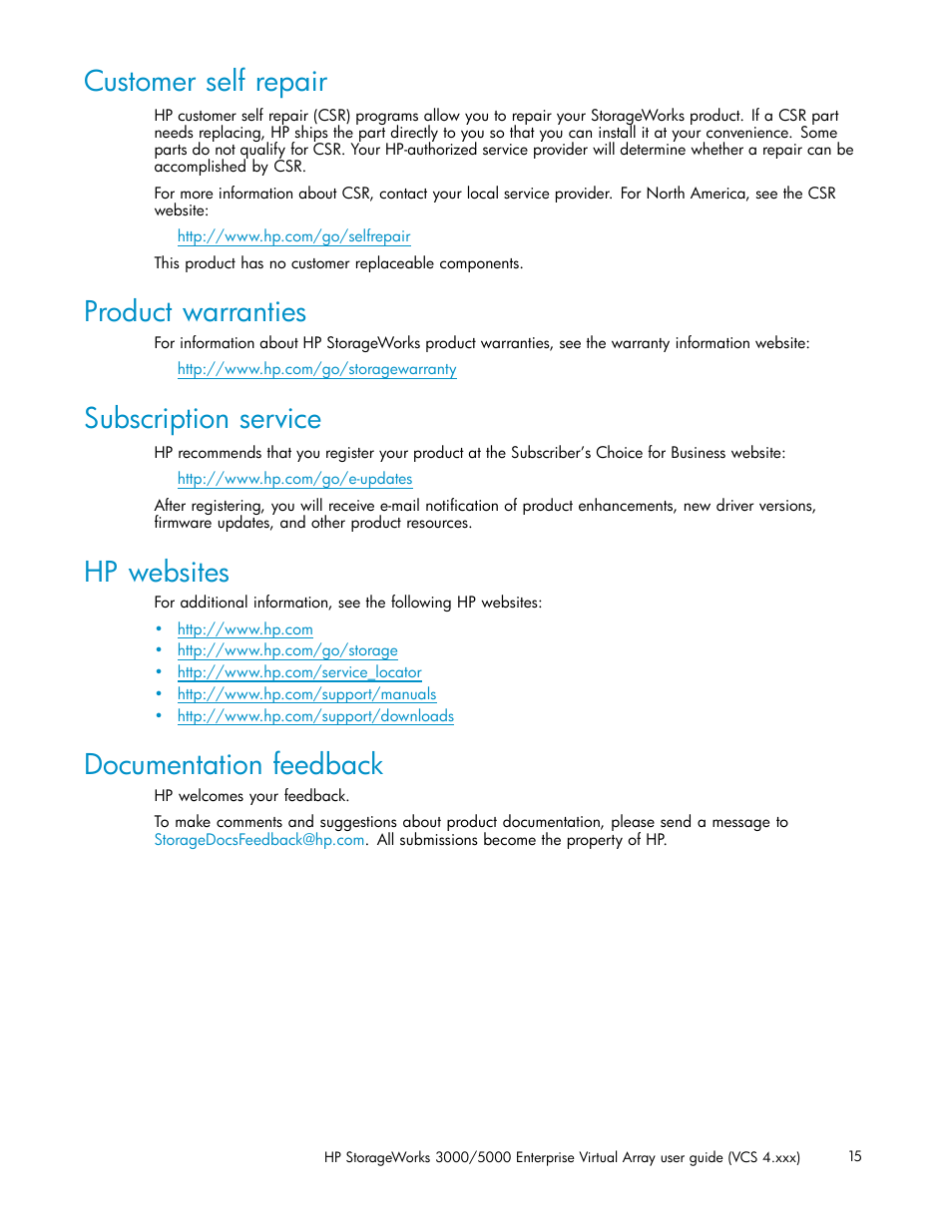 Customer self repair, Product warranties, Subscription service | Hp websites, Documentation feedback | HP 3000 Enterprise Virtual Array User Manual | Page 15 / 165
