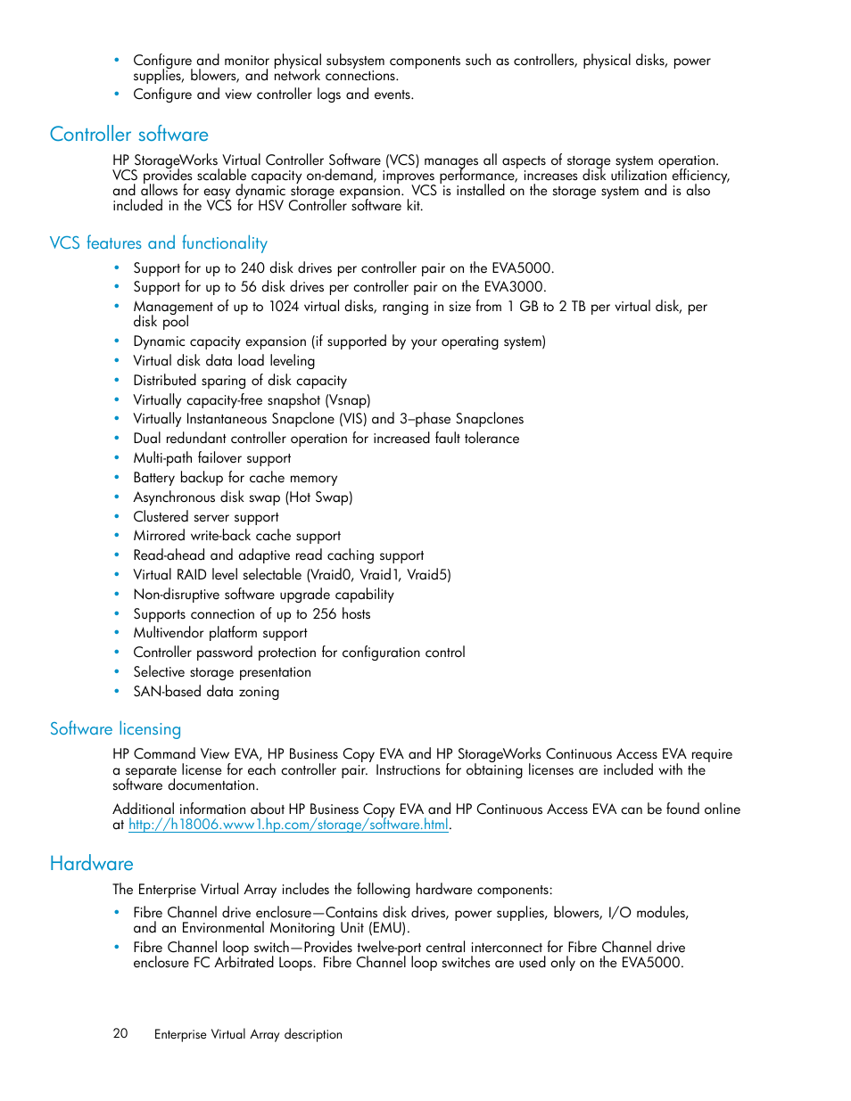 Controller software, Vcs features and functionality, Software licensing | Hardware | HP 3000 Enterprise Virtual Array User Manual | Page 20 / 165