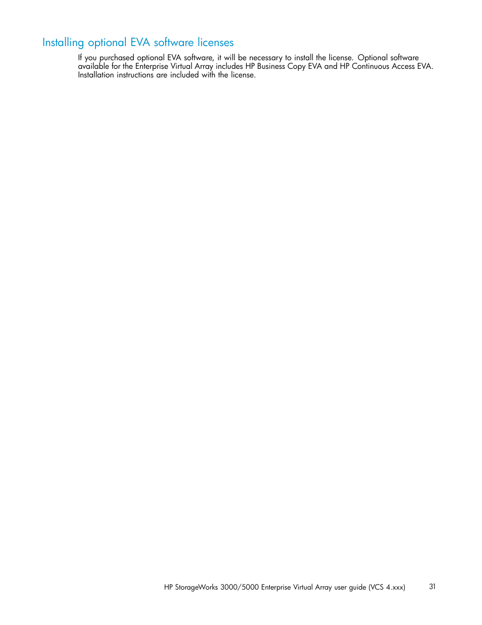 Installing optional eva software licenses | HP 3000 Enterprise Virtual Array User Manual | Page 31 / 165