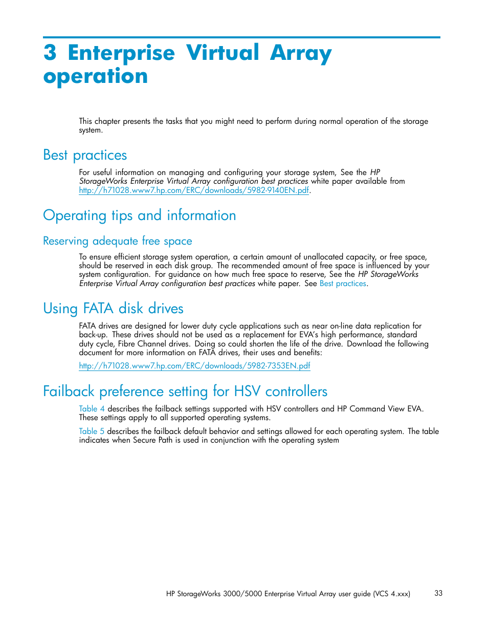 3 enterprise virtual array operation, Best practices, Operating tips and information | Reserving adequate free space, Using fata disk drives, Failback preference setting for hsv controllers | HP 3000 Enterprise Virtual Array User Manual | Page 33 / 165