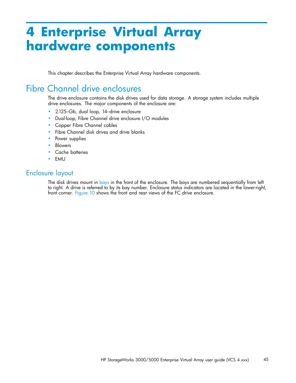 4 enterprise virtual array hardware components, Fibre channel drive enclosures, Enclosure layout | Storage, System hardware components | HP 3000 Enterprise Virtual Array User Manual | Page 45 / 165