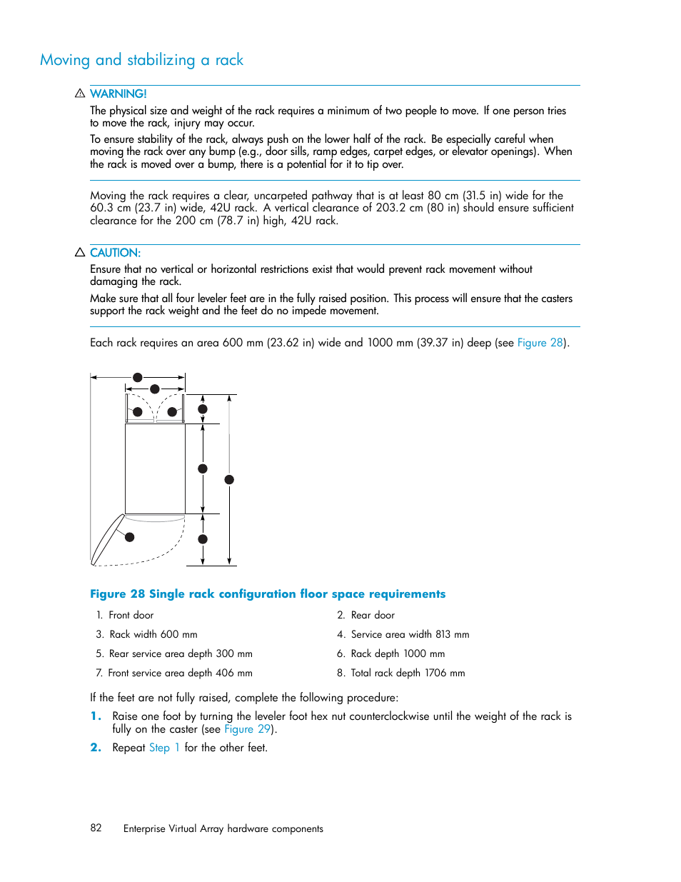 Moving and stabilizing a rack, Single rack configuration floor space requirements | HP 3000 Enterprise Virtual Array User Manual | Page 82 / 165