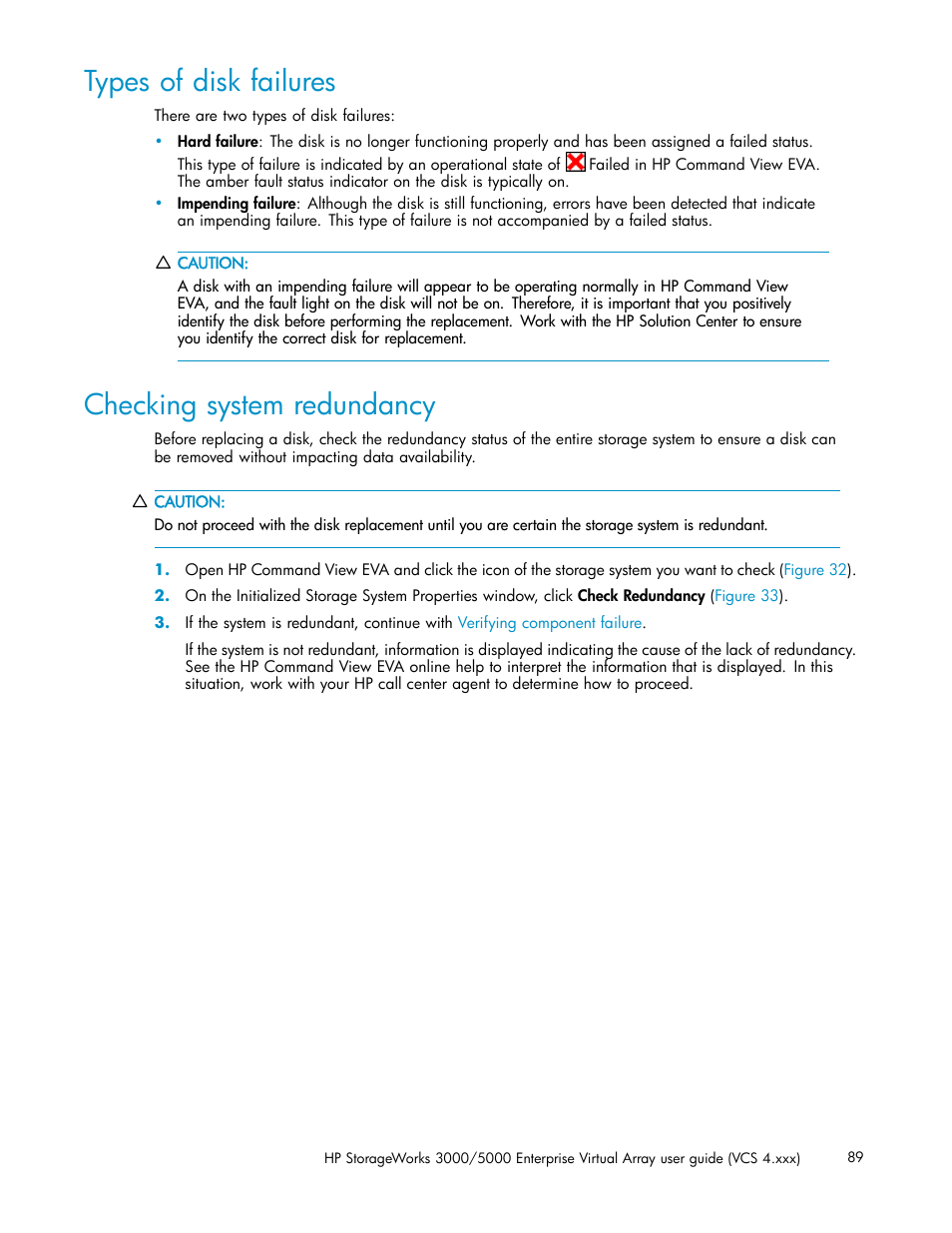 Types of disk failures, Checking system redundancy | HP 3000 Enterprise Virtual Array User Manual | Page 89 / 165