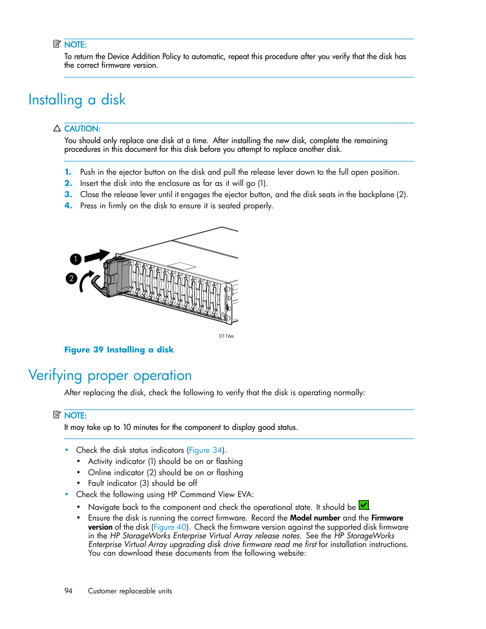 Verifying proper operation, Installing a disk | HP 3000 Enterprise Virtual Array User Manual | Page 94 / 165