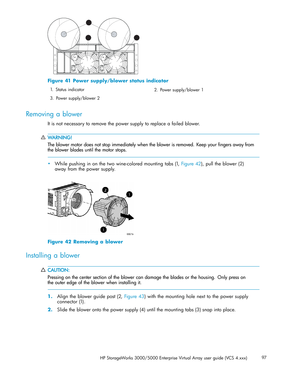 Removing a blower, Installing a blower, Power supply/blower status indicator | HP 3000 Enterprise Virtual Array User Manual | Page 97 / 165
