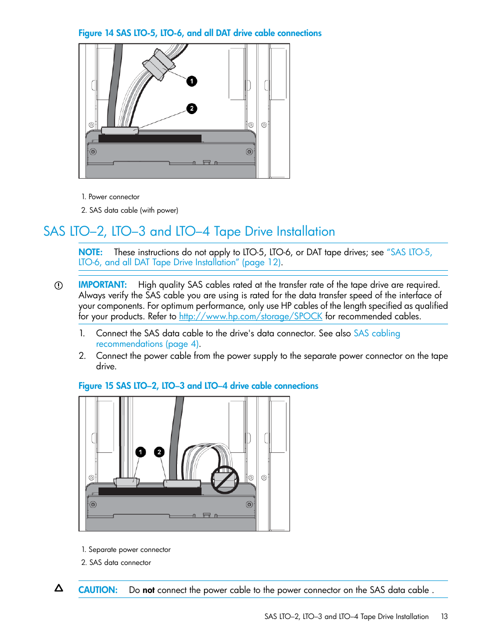 Sas lto–2, lto–3 and lto–4 tape drive installation | HP StoreEver Rack-mount Kits User Manual | Page 13 / 26