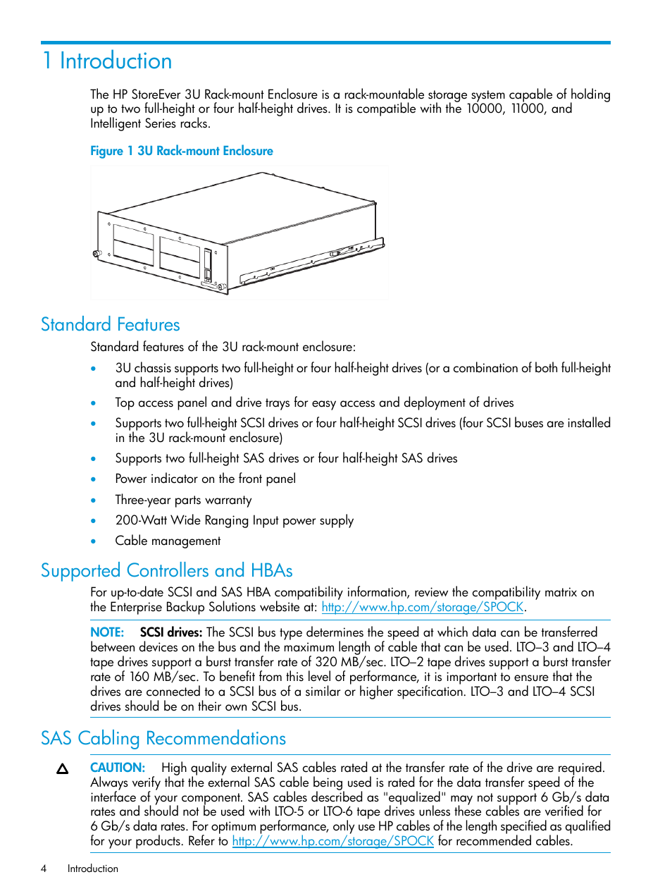 1 introduction, Standard features, Supported controllers and hbas | Sas cabling recommendations | HP StoreEver Rack-mount Kits User Manual | Page 4 / 26