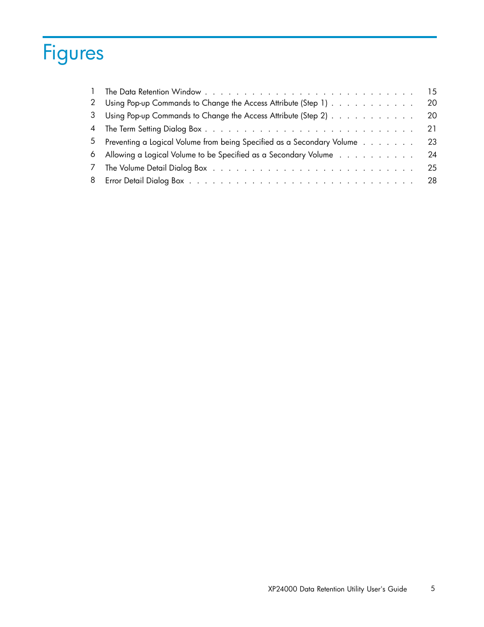 Figures | HP XP20000XP24000 Disk Array User Manual | Page 5 / 32