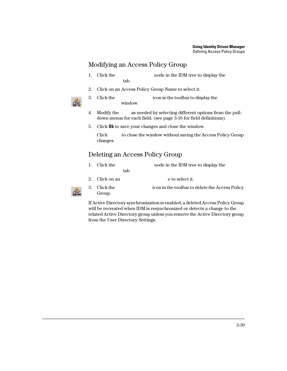 Modifying an access policy group, Deleting an access policy group, Modifying an access policy group -38 | Deleting an access policy group -38 | HP Identity Driven Manager Software Licenses User Manual | Page 101 / 190