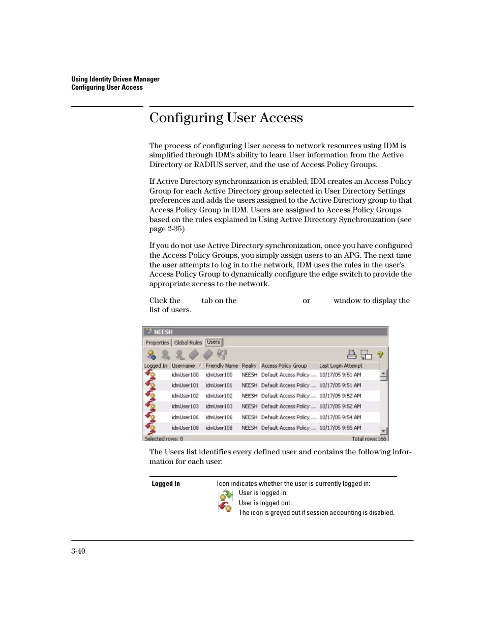 Configuring user access | HP Identity Driven Manager Software Licenses User Manual | Page 102 / 190