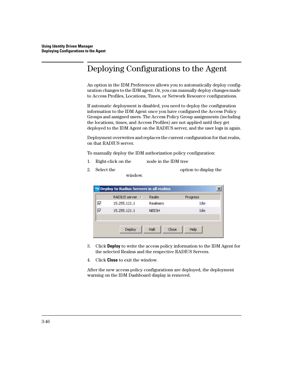 Deploying configurations to the agent | HP Identity Driven Manager Software Licenses User Manual | Page 108 / 190