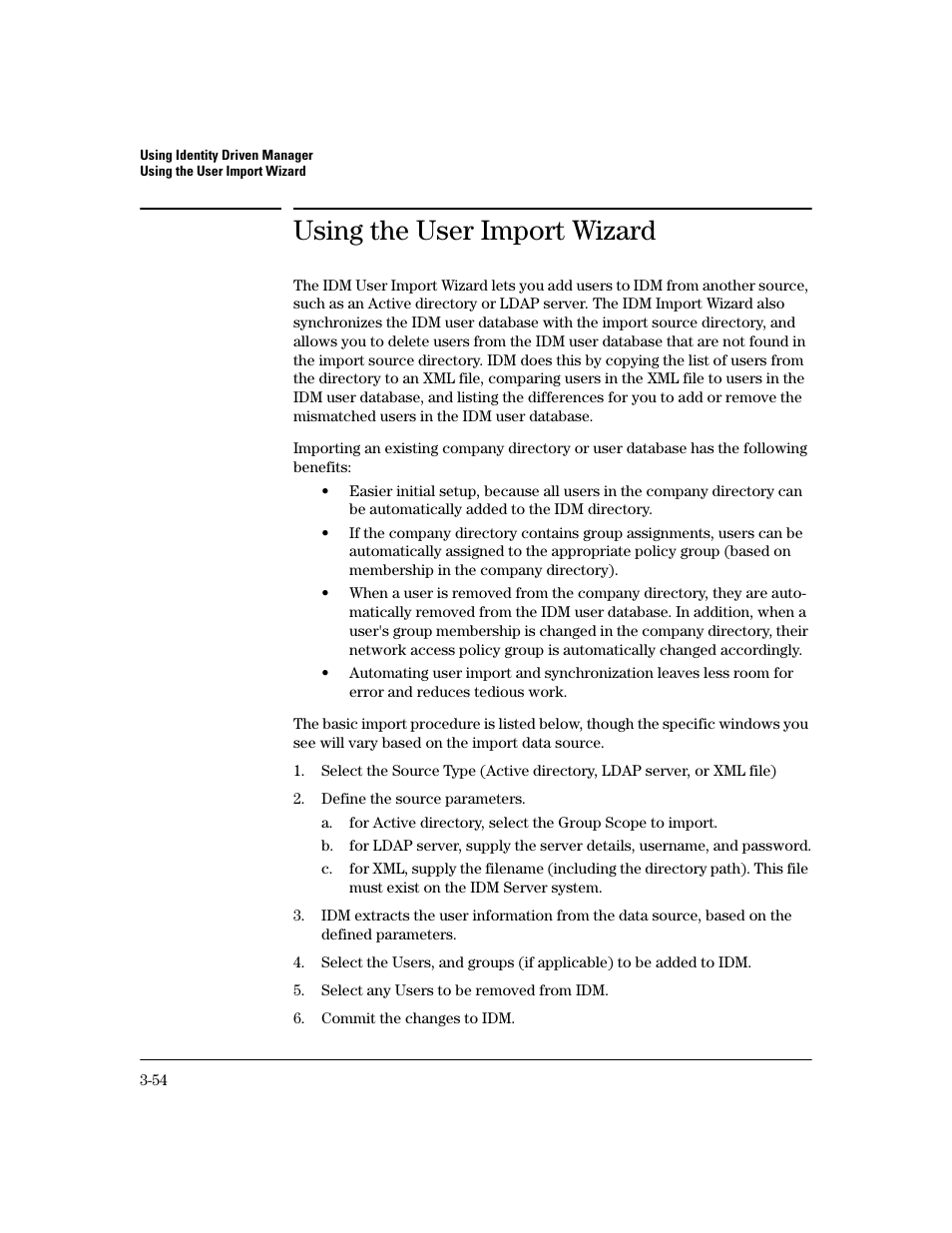 Using the user import wizard | HP Identity Driven Manager Software Licenses User Manual | Page 116 / 190