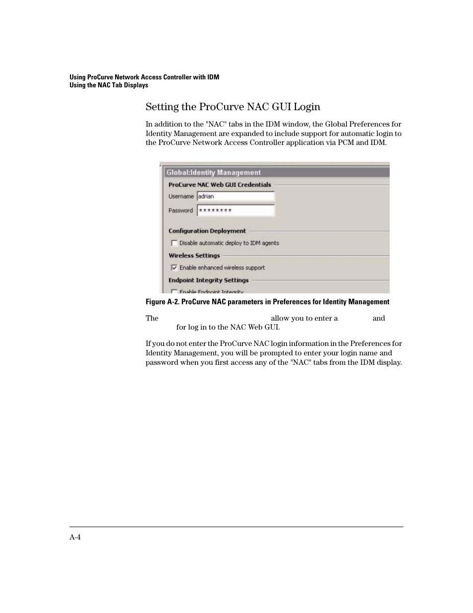 Setting the procurve nac gui login | HP Identity Driven Manager Software Licenses User Manual | Page 174 / 190